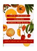 Latin American Cooking Across the U. S. A. 1997 9780679444084 Front Cover