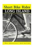 Long Island Rides for the Casual Cyclist 5th 1998 9780762702084 Front Cover