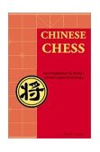 Chinese Chess An Introduction to China's Ancient Game of Strategy 2003 9780804835084 Front Cover
