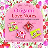 Origami Love Notes Kit Romantic Hand-Folded Notes &amp; Envelopes  9780804848084 Front Cover
