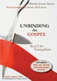 Unbinding the Gospel 2nd 2008 9780827238084 Front Cover