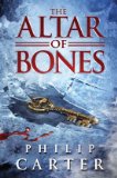 Altar of Bones  9781439199084 Front Cover