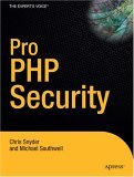 Pro PHP Security 2006 9781590595084 Front Cover
