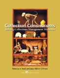 Collection Conundrums Solving Collections Management Mysteries  9781933253084 Front Cover