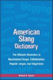 American Slang Dictionary, Fourth Edition 4th 9780071461085 Front Cover