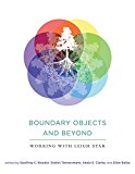 Boundary Objects and Beyond Working with Leigh Star  9780262528085 Front Cover