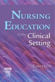 Nursing Education in the Clinical Setting  cover art