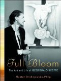 Full Bloom: The Art and Life of Georgia O'Keeffe  9780641743085 Front Cover