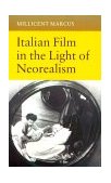 Italian Film in the Light of Neorealism  cover art