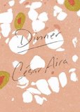 Dinner  9780811221085 Front Cover