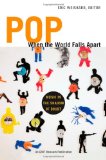 Pop When the World Falls Apart Music in the Shadow of Doubt 2012 9780822351085 Front Cover