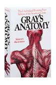 Gray's Anatomy The Unabridged Running Press Edition of the American Classic 1974 9780914294085 Front Cover