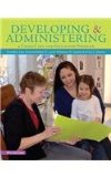 Developing and Administering a Child Care and Education Program: 