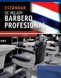 Spanish Translated Milady's Standard Professional Barbering 5th 2010 9781435497085 Front Cover