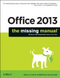 Office 2013: the Missing Manual 2013 9781449357085 Front Cover