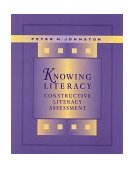 Knowing Literacy Constructive Literacy Assessment cover art