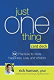 Just One Thing Card Deck: 52 Practices for More Happiness, Love and Wisdom  9781683731085 Front Cover