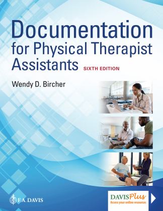 Documentation for Physical Therapist Assistants 6th 9781719643085 Front Cover
