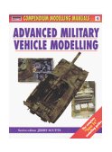 Advanced Military Vehicle Modelling 1999 9781902579085 Front Cover