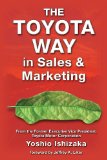 Toyota Way in Sales and Marketing  9781926537085 Front Cover