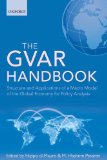GVAR Handbook Structure and Applications of a Macro Model of the Global Economy for Policy Analysis  9780199670086 Front Cover