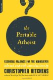 Portable Atheist Essential Readings for the Nonbeliever cover art