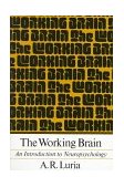 Working Brain An Introduction to Neuropsychology cover art