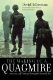 Making of a Quagmire America and Vietnam During the Kennedy Era  9780742560086 Front Cover