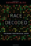 Race Decoded The Genomic Fight for Social Justice cover art