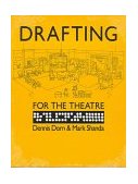 Drafting for the Theatre  9780809315086 Front Cover