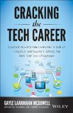 Cracking the Tech Career Insider Advice on Landing a Job at Google, Microsoft, Apple, or Any Top Tech Company cover art