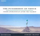 The Punishment of Virtue: Inside Afghanistan After the Taliban, Library Edition 2006 9781400133086 Front Cover