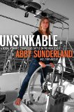 Unsinkable A Young Woman's Courageous Battle on the High Seas 2011 9781400203086 Front Cover