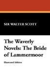 Waverly Novels The Bride of Lammermoor 2007 9781434497086 Front Cover