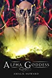 Alpha Goddess 2014 9781626362086 Front Cover