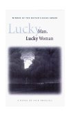 Lucky Man Lucky Woman 1999 9781888889086 Front Cover