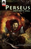 Perseus: Destiny's Call A Graphic Novel 2012 9789380741086 Front Cover