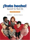 Trato Hecho Spanish for Real Life 3rd 9780131914087 Front Cover