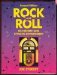 Rock and Roll Its History and Stylistic Development 2nd 9780137826087 Front Cover