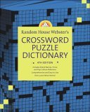 Random House Webster's Crossword Puzzle Dictionary, 4th Edition 4th 2006 Large Type  9780375426087 Front Cover
