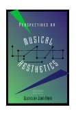 Perspectives on Musical Aesthetics 1995 9780393965087 Front Cover