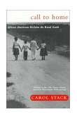 Call to Home African-Americans Reclaim the Rural South cover art