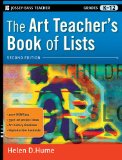 Art Teacher&#39;s Book of Lists, Grades K-12 