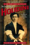 Secret Life of Houdini The Making of America's First Superhero 2007 9780743272087 Front Cover