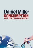 Consumption and Its Consequences  cover art