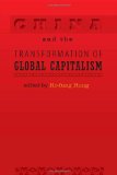 China and the Transformation of Global Capitalism  cover art