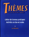 Themes French for the Global Community 1999 9780838482087 Front Cover