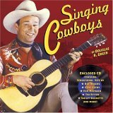 Singing Cowboys 2006 9781586858087 Front Cover