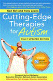 Cutting-Edge Therapies for Autism Fully Updated Edition  9781616085087 Front Cover
