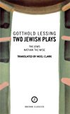 Two Jewish Plays The Jews / Nathan the Wise  9781840022087 Front Cover